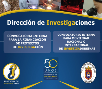 Abiertas Convocatorias Internas de Investigaci&oacute;n y de Movilidad "Universidad de Pamplona 50 A&ntilde;os"