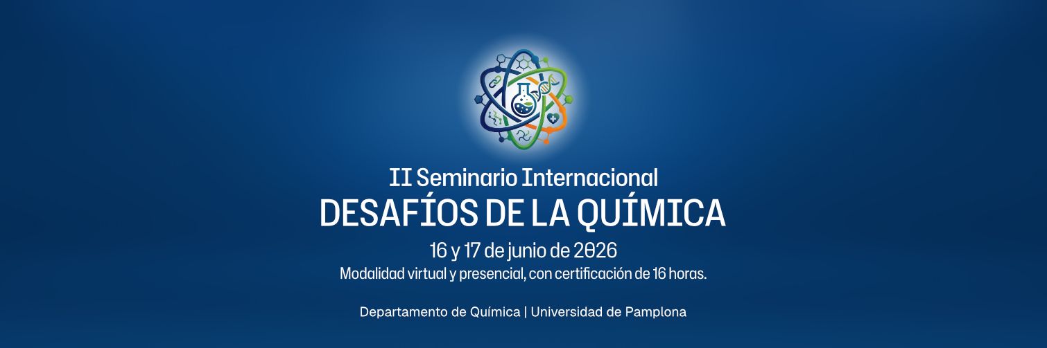 II Seminario Internacional Desaf&iacute;os de la Qu&iacute;mica